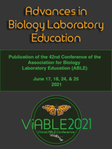 Cover image for Advances in Biology Laboratory Education, volume 42, from the 42nd conference of ABLE, June 17, 18, 24, & 25, 2021. The conference was called "ViABLE 2021" and was held virtually.